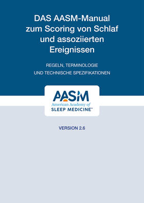 Berry | Das AASM-Manual zum Scoring von Schlaf und assoziierten Ereignissen | Buch | 978-3-609-16547-9 | sack.de