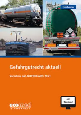 Holzhäuser | Gefahrgutrecht aktuell | Buch | 978-3-609-20470-3 | www.sack.de