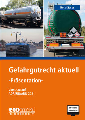 Holzhäuser | Gefahrgutrecht aktuell - Präsentation | Sonstiges | 978-3-609-20471-0 | sack.de