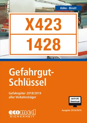 Kühn/Birett | Gefahrgut-Schlüssel CD-ROM Ausgabe 2016/2017 | Sonstiges | 978-3-609-20980-7 | www.sack.de