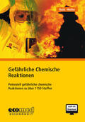 Roth / Weller-Schäferbarthold |  Gefährliche Chemische Reaktionen | Sonstiges |  Sack Fachmedien