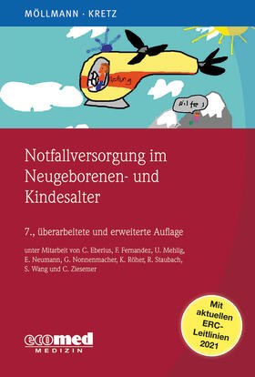 Möllmann / Kretz | Möllmann, C: Notfallversorgung im Neugeborenen- und Kindesal | Buch | 978-3-609-51002-6 | sack.de