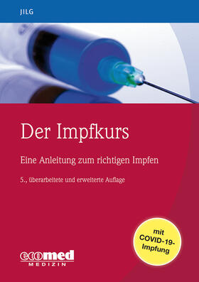 Jilg | Jilg, W: Impfkurs | Buch | 978-3-609-51077-4 | sack.de
