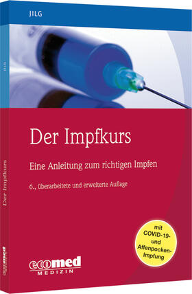 Jilg | Der Impfkurs | Buch | 978-3-609-51078-1 | sack.de