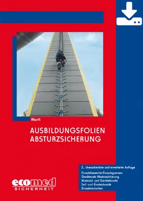 Werft |  Ausbildungsfolien Absturzsicherung - Download | Datenbank |  Sack Fachmedien