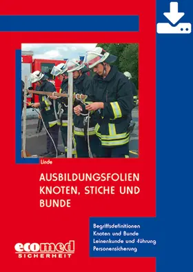 Ausbildungsfolien Knoten, Stiche und Bunde - Download | ecomed Sicherheit | Datenbank | sack.de