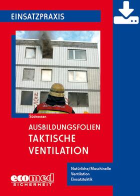Ausbildungsfolien Taktische Ventilation - Download | ecomed Sicherheit | Datenbank | sack.de