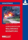 Südmersen |  Ausbildungsfolien Waldbrandbekämpfung - Download | Datenbank |  Sack Fachmedien