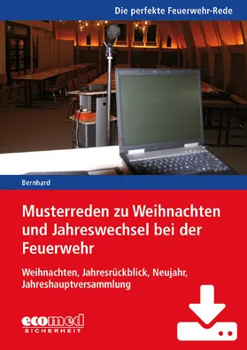 Musterreden zu Weihnachten und Jahreswechsel bei der Feuerwehr (Teil 6) - Download | ecomed Sicherheit | Datenbank | sack.de