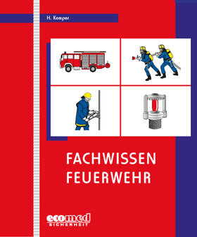 Kemper | Fachwissen Feuerwehr/ 2 Bände | Loseblattwerk | sack.de