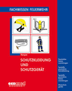 Kemper | Schutzkleidung und Schutzgerät | Buch | 978-3-609-62407-5 | sack.de