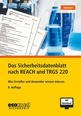 Janssen | Das Sicherheitsdatenblatt nach REACH und TRGS 220 | Medienkombination | sack.de