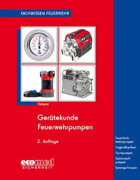 Kemper |  Gerätekunde Feuerwehrpumpen | Buch |  Sack Fachmedien