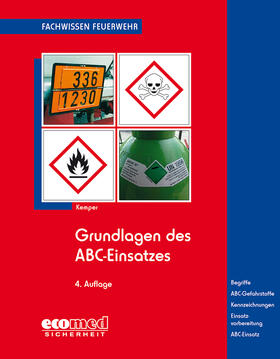 Kemper | Grundlagen des ABC-Einsatzes | Buch | 978-3-609-68399-7 | sack.de