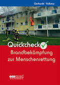 Gerhards / Volkmar |  Quickcheck Brandbekämpfung zur Menschenrettung | Buch |  Sack Fachmedien