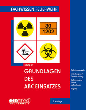 Kemper | Grundlagen des ABC-Einsatzes | Buch | 978-3-609-68756-8 | sack.de