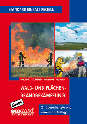 Cimolino / Südmersen / Maushake | Standard-Einsatz-Regeln: Wald- und Flächenbrandbekämpfung | E-Book | sack.de
