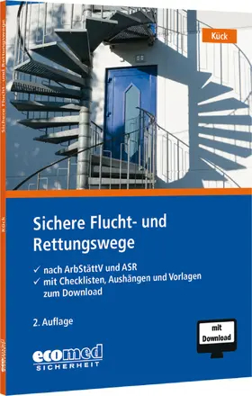 Kück | Sichere Flucht- und Rettungswege | Medienkombination | 978-3-609-68894-7 | sack.de