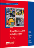 Kemper |  Durchführung des ABC-Einsatzes | Buch |  Sack Fachmedien