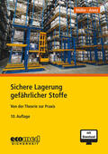 Müller / Arenz |  Sichere Lagerung gefährlicher Stoffe | Buch |  Sack Fachmedien