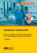 Born / Carl / Schneider |  Fachkunde Gefahrstoffe | Buch |  Sack Fachmedien