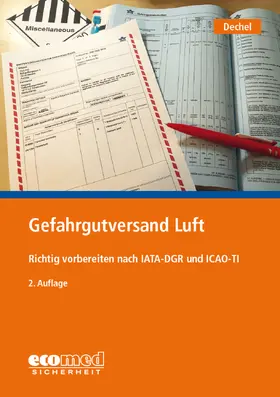 Dechel | Gefahrgutversand Luft | Buch | 978-3-609-69193-0 | sack.de
