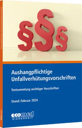  Aushangpflichtige Unfallverhütungsvorschriften | Buch |  Sack Fachmedien