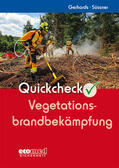 Gerhards / Süssner |  Quickcheck Vegetationsbrandbekämpfung | Buch |  Sack Fachmedien