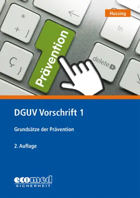 Hussing |  DGUV Vorschrift 1 | Buch |  Sack Fachmedien