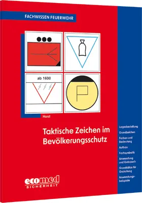 Horst |  Taktische Zeichen im Bevölkerungsschutz | Buch |  Sack Fachmedien