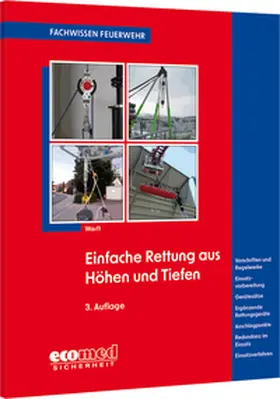 Werft | Einfache Rettung aus Höhen und Tiefen | Buch | 978-3-609-69245-6 | www.sack.de