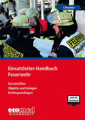 Cimolino |  Einsatzleiter-Handbuch Feuerwehr digital | Sonstiges |  Sack Fachmedien