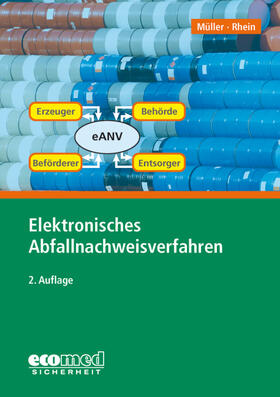 Müller / Rhein | Elektronisches Abfallnachweisverfahren | Buch | 978-3-609-69356-9 | sack.de