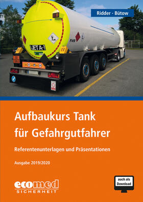 Ridder / Bütow | Aufbaukurs Tank für Gefahrgutfahrer | Sonstiges | sack.de