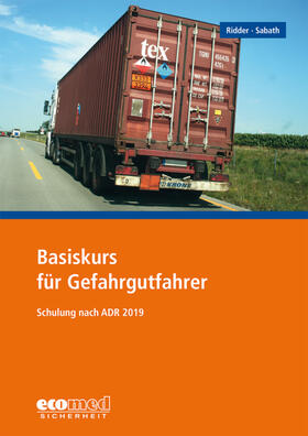 Ridder / Sabath | Basiskurs für Gefahrgutfahrer | Buch | 978-3-609-69374-3 | sack.de