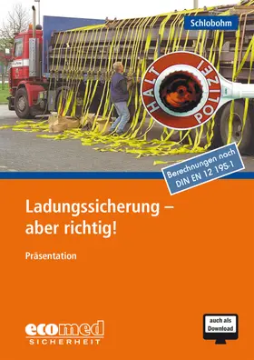 Schlobohm |  Ladungssicherung - aber richtig! | Sonstiges |  Sack Fachmedien