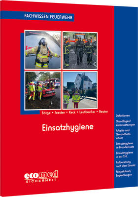 Bätge / Joester / Keck | Einsatzhygiene | Buch | 978-3-609-69501-3 | sack.de