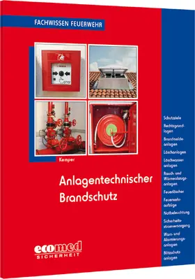 Kemper |  Anlagentechnischer Brandschutz | Buch |  Sack Fachmedien