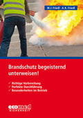 Friedl |  Brandschutz begeisternd unterweisen! | Buch |  Sack Fachmedien