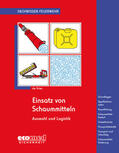de Vries |  Einsatz von Schaummitteln | Buch |  Sack Fachmedien