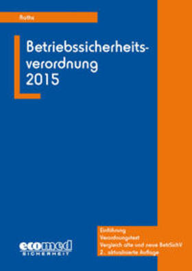 Raths | BetrSichV 2015 | Buch | 978-3-609-69638-6 | sack.de