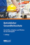 Meinel |  Betrieblicher Gesundheitsschutz | Buch |  Sack Fachmedien