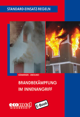 Südmersen / Cimolino | Standard-Einsatz-Regeln: Brandbekämpfung im Innenangriff | E-Book | sack.de