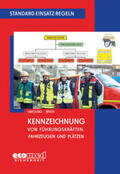 Cimolino / Weich |  Standard-Einsatz-Regeln: Kennzeichnung von Führungskräften, -fahrzeugen und Plätzen | Buch |  Sack Fachmedien