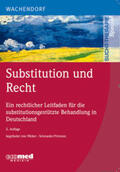 Backmund / Weber / Schroeder-Printzen |  Substitution und Recht | Buch |  Sack Fachmedien