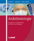 Jaeger |  Anästhesiologie | Loseblattwerk |  Sack Fachmedien