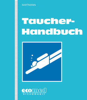 Bartmann | Taucher-Handbuch | Loseblattwerk | sack.de