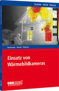 Bodensiek / Kimmi / Volkmar |  Einsatz von Wärmebildkameras | Buch |  Sack Fachmedien