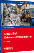 Ott / Hofmann / Böger |  Einsatz bei Extremwetterereignissen | Buch |  Sack Fachmedien