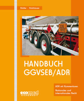 Ridder / Holzhäuser |  Handbuch GGVSEB/ADR | Loseblattwerk |  Sack Fachmedien